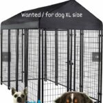 [WANTED] / foldable outdoor kennel XL - Sharjah
